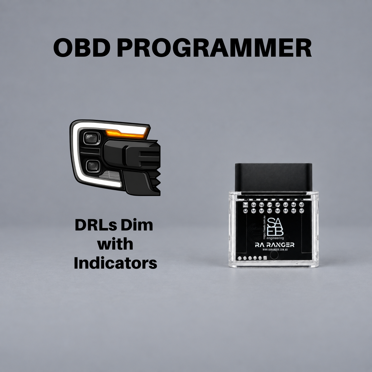 DRL On with Indicator (Dim) Programmer - NextGen Ford Ranger, Raptor & Everest
